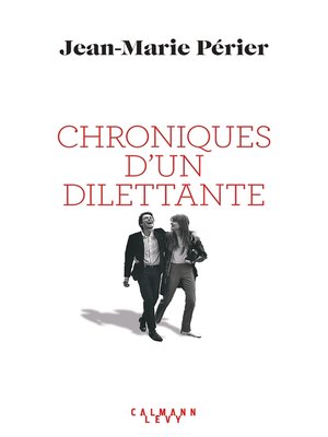 cover image of Chroniques d'un dilettante